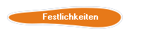 Festlichkeiten